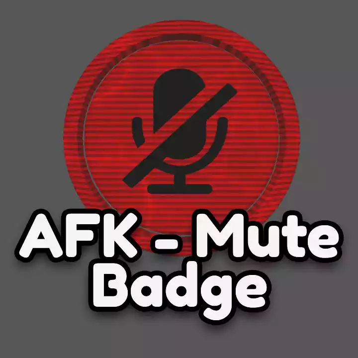 AFK-Mute Badge